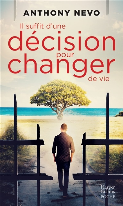 Front cover_Il suffit d'une décision pour changer de vie