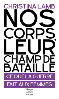 Front cover_Nos corps, leur champ de bataille