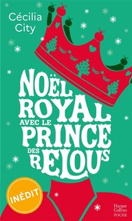Couverture_No&euml;l royal avec le prince des relous