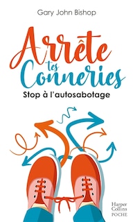 Front cover_Arr&ecirc;te tes conneries