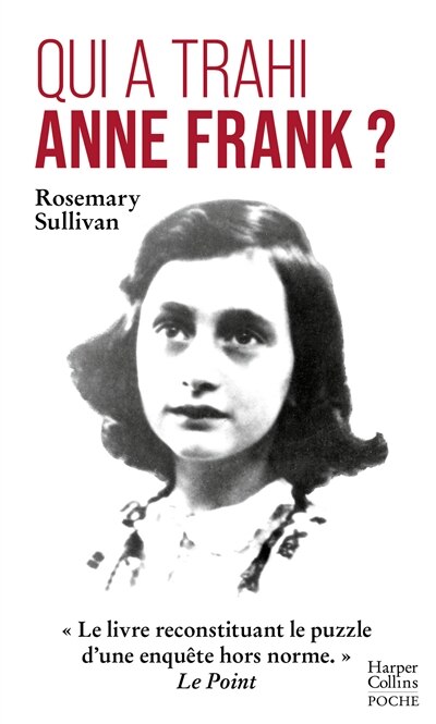 Couverture_Qui a trahi Anne Frank ?
