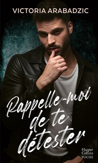 Couverture_Rappelle-moi de te détester
