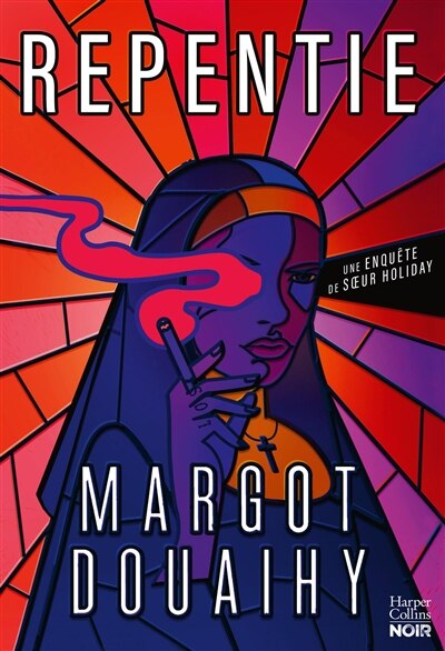 Front cover_Repentie : une enquête de soeur Holiday
