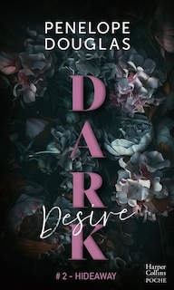 Front cover_Dark desire, Vol. 2. Hideway