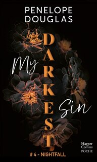 Front cover_My darkest sin, Vol. 4. Nightfall