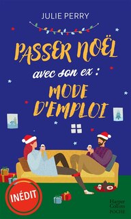Front cover_Passer Noël avec son ex : mode d'emploi