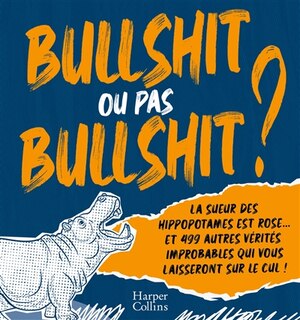 Front cover_Bullshit ou pas bullshit ?