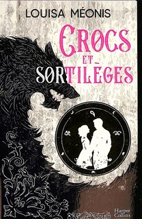 Couverture_Crocs et sortilèges