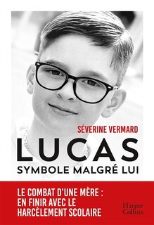 Couverture_Lucas : symbole malgré lui