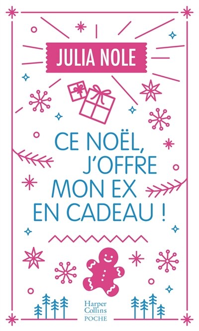 Couverture_Ce Noël, j'offre mon ex en cadeau !