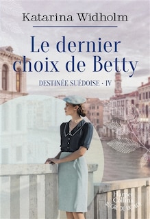 Couverture_Le dernier choix de Betty