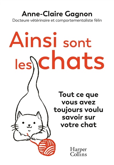 Couverture_AINSI SONT LES CHATS TOUT CE QUE VOUS AVEZ TOUJOURs voulu savoir sur votre chat