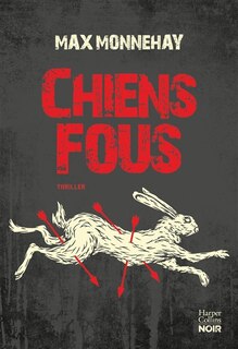 Couverture_Chiens fous