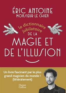Couverture_Le dictionnaire jubilatoire de la magie et de l'illusion
