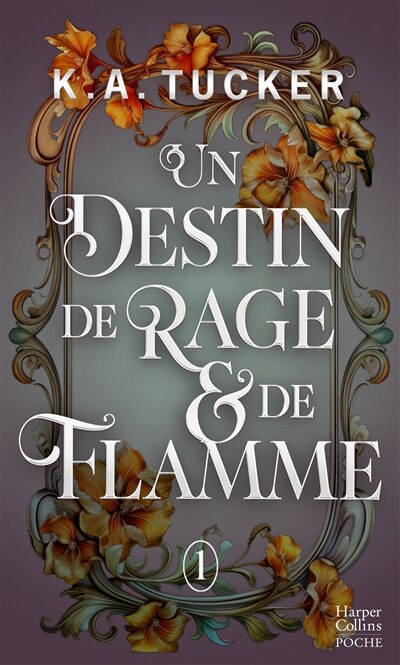 Couverture_Un destin de rage & de flamme