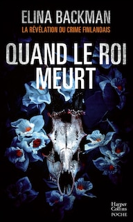 Front cover_Quand le roi meurt