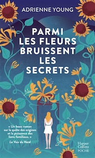 Front cover_Parmi les fleurs bruissent les secrets