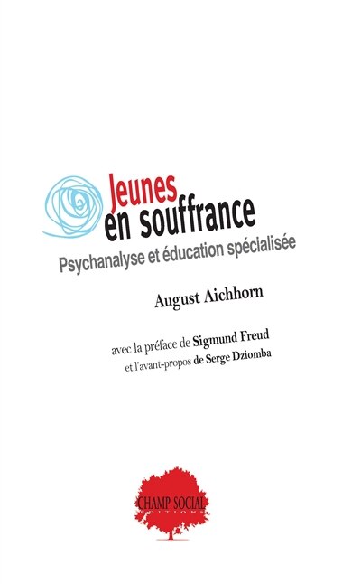 Couverture_Jeunes en souffrance : psychanalyse et éducation spécialisée