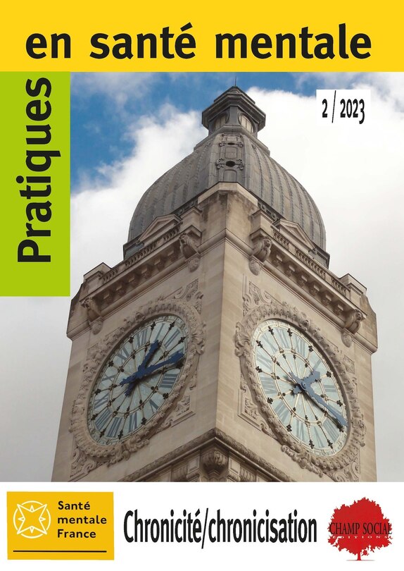 Psm2 - 2023 : chronicité/chronicisation. comment aider au mieux les malades ?