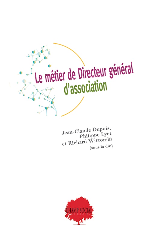 Le métier de directeur général d'association