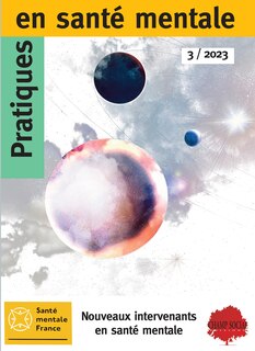 Psm 3 - 2023 : nouveaux intervenants en santé mentale