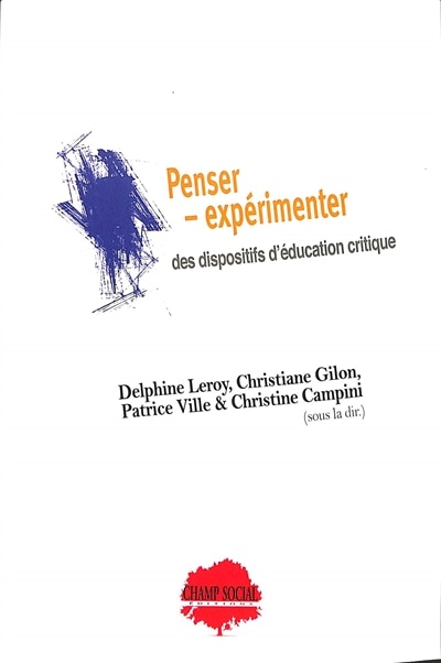 Front cover_Penser-expérimenter des dispositifs d'éducation critique : un colloque à l'épreuve des épistémologies des Suds