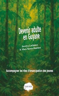 Couverture_Devenir adulte en Guyane