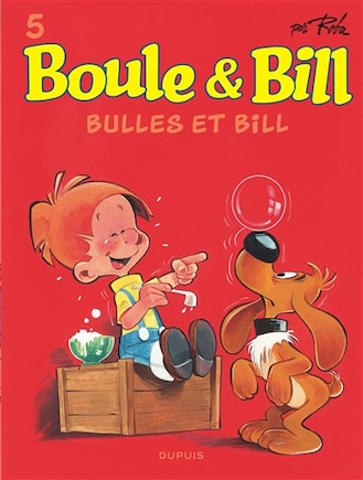 BOULE & BILL TOME 5  BULLES ET BILL