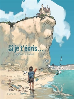 Front cover_Si je t'&eacute;cris...