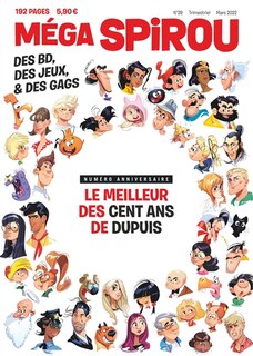 Front cover_Méga Spirou, hors-série, n°29. Le meilleur des cent ans de Dupuis : numéro anniversaire