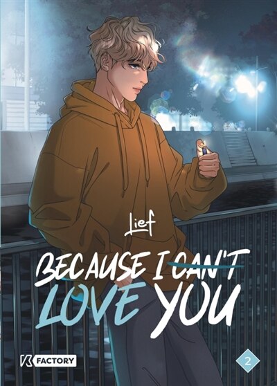 Front cover_Because I can't love you, Vol. 2
