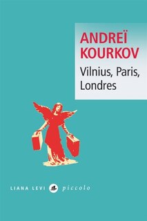 Front cover_vilnius, Paris, Londres