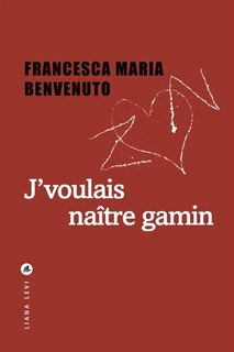 Front cover_J'voulais naître gamin