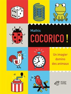 Front cover_Cocorico ! : un imagier domino des animaux