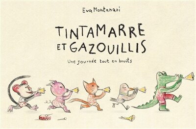 Front cover_Tintamarre et gazouillis : une journée tout en bruits