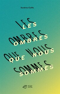 Couverture_Les ombres que nous sommes
