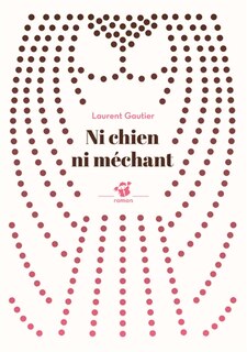 Front cover_Ni chien ni méchant