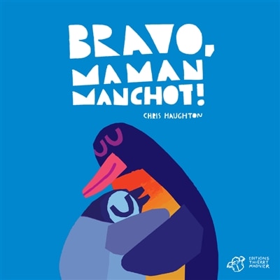 Front cover_Bravo, Maman Manchot !