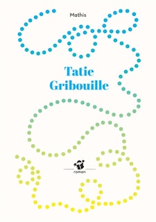 Couverture_Tatie gribouille