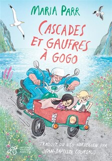 Front cover_Cascades et gaufres &agrave; gogo