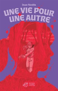 Couverture_Une vie pour une autre
