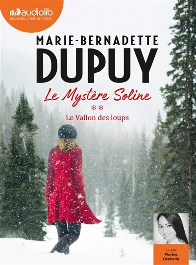 Le mystère Soline Tome 2 Le vallon des loups
