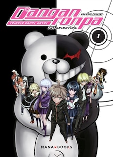 Danganronpa : trigger happy havoc : the animation Tome 1