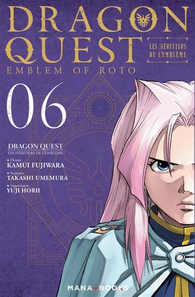 Couverture_Dragon Quest : les héritiers de l'emblème Tome 6