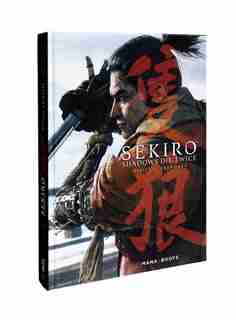 Sekiro : shadows die twice : official artworks de COLLECTIF