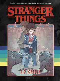 Stranger things: The bully de Grégoire Kolpaktchy
