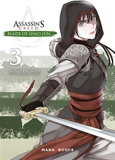 Assassin's creed : blade of Shao Jun Tome 3