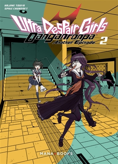 Front cover_Danganronpa ultra despair girls : another episode Tome 2