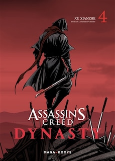 Assassin's creed dynasty Tome 4