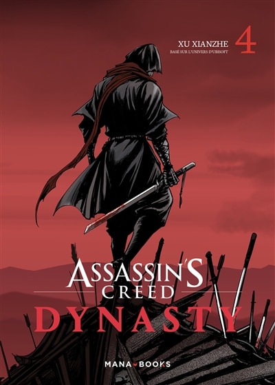 Assassin's creed dynasty Tome 4